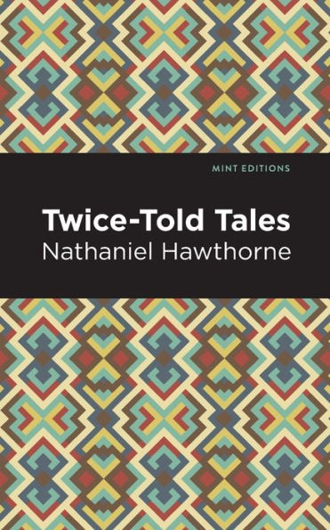 Twice Told Tales