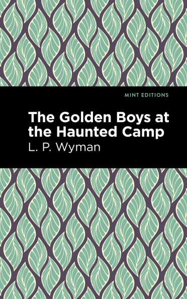 the Golden Boys at Haunted Camp