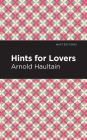 Hints for Lovers