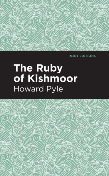 The Ruby of Kishmoor