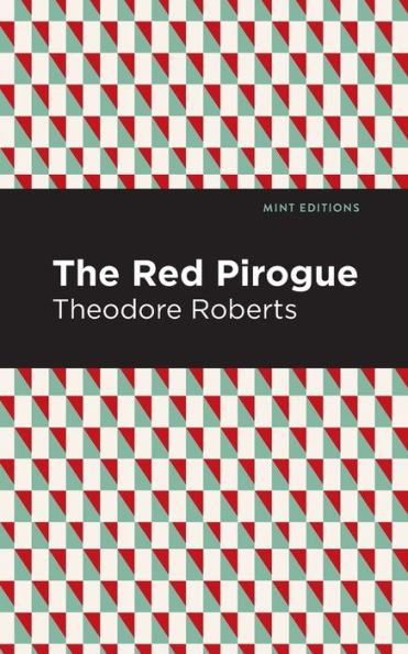 The Red Pirogue