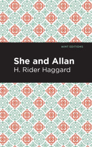Title: She and Allan, Author: H. Rider Haggard