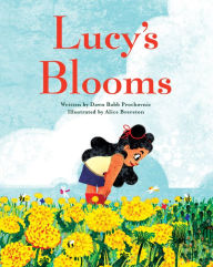 Title: Lucy's Blooms, Author: Dawn Babb Prochovnic