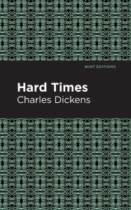 Title: Hard Times, Author: Charles Dickens
