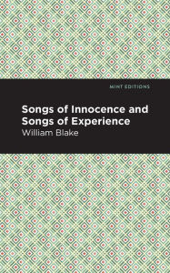 Title: Songs of Innocence and Songs of Experience, Author: William Blake