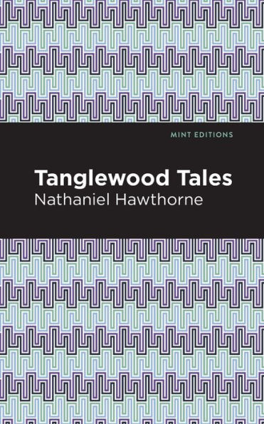 Tanglewood Tales