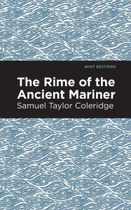 Title: Rime of the Ancient Mariner, Author: Samuel Coleridge