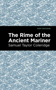 Title: Rime of the Ancient Mariner, Author: Samuel Coleridge