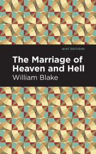 Title: The Marriage of Heaven and Hell, Author: William Blake