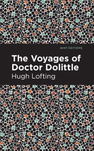 Title: The Voyages of Doctor Dolittle, Author: Hugh Lofting