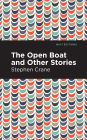 The Open Boat and Other Stories