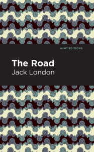 Title: The Road, Author: Jack London