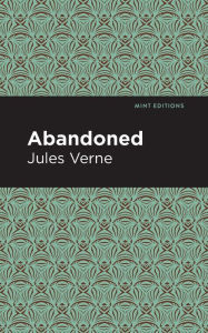 Title: Abandoned, Author: Jules Verne