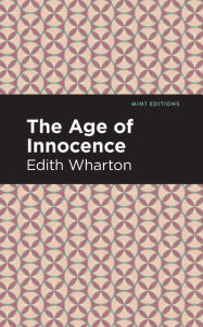 Title: The Age of Innocence, Author: Edith Wharton