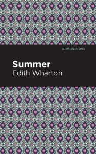 Title: Summer, Author: Edith Wharton