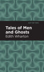 Tales of Men and Ghosts