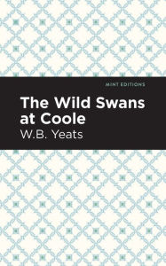 Title: The Wild Swans at Coole, Author: William Butler Yeats