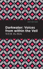 Darkwater: Voices From Within the Veil