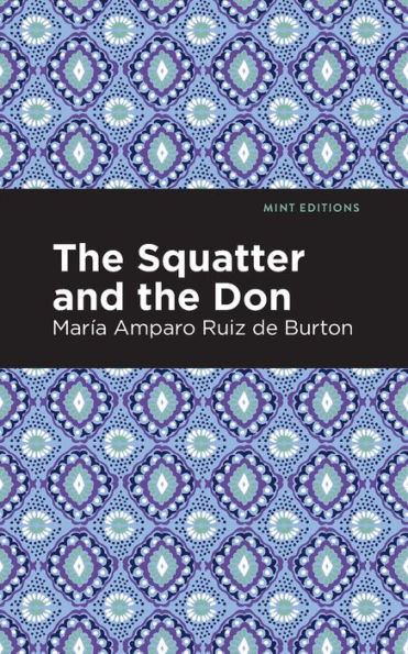 The Squatter and the Don