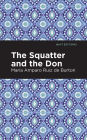 The Squatter and the Don