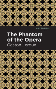 Title: Phantom of the Opera, Author: Gaston Leroux