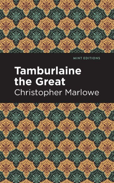 Tamburlaine the Great