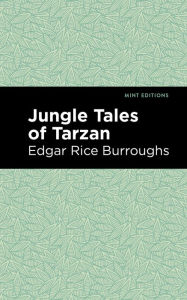 Title: Jungle Tales of Tarzan, Author: Edgar Rice Burroughs