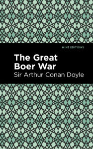 Title: The Great Boer War, Author: Arthur Conan Doyle