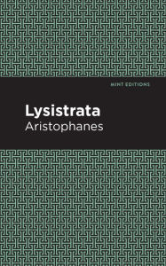 Title: Lysistrata, Author: Aristophanes