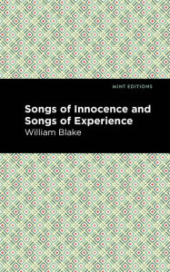 Title: Songs of Innocence and Songs of Experience, Author: William Blake