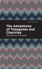 The Adventures of Theagenes and Chariclea