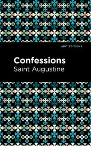 Title: Confessions, Author: Saint Augustine