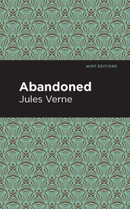 Title: Abandoned, Author: Jules Verne