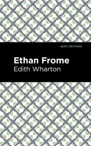 Title: Ethan Frome, Author: Edith Wharton