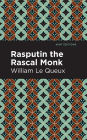 Rasputin the Rascal Monk