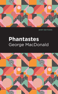Title: Phantastes, Author: George MacDonald