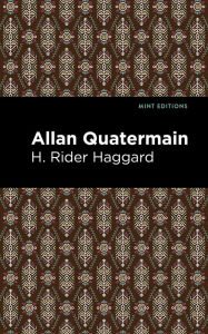 Title: Allan Quatermain, Author: H. Rider Haggard