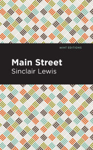 Title: Main Street, Author: Sinclair Lewis