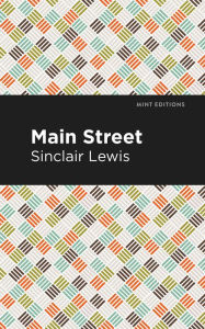 Title: Main Street, Author: Sinclair Lewis