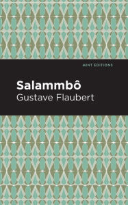 Title: Salammbo, Author: Gustave Flaubert