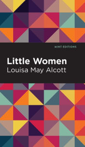 Title: Little Women, Author: Louisa May Alcott