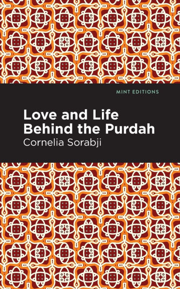 Love and Life Behind the Purdah