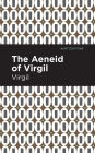 The Aeneid of Virgil