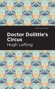 Title: Doctor Dolittle's Circus, Author: Hugh Lofting