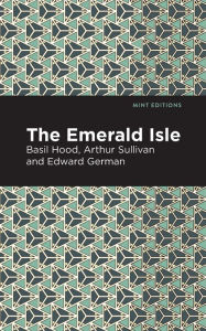 Title: The Emerald Isle, Author: Arthur Sullivan