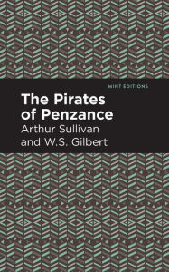 Title: The Pirates of Penzance, Author: Arthur Sullivan
