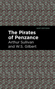 Title: The Pirates of Penzance, Author: Arthur Sullivan