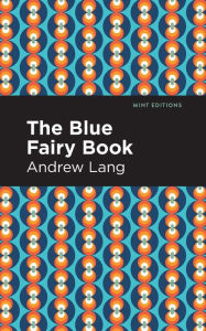 Title: The Blue Fairy Book, Author: Andrew Lang