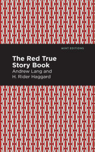 Title: The Red True Story Book, Author: Andrew Lang