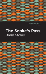 Title: The Snake's Pass, Author: Bram Stoker